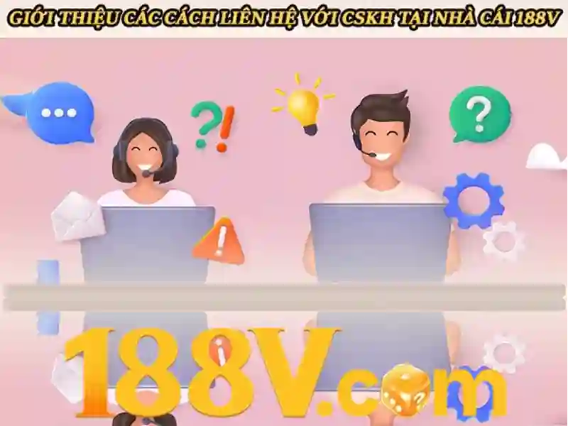 hỗ trợ 188v – Giới thiệu sáng tạo